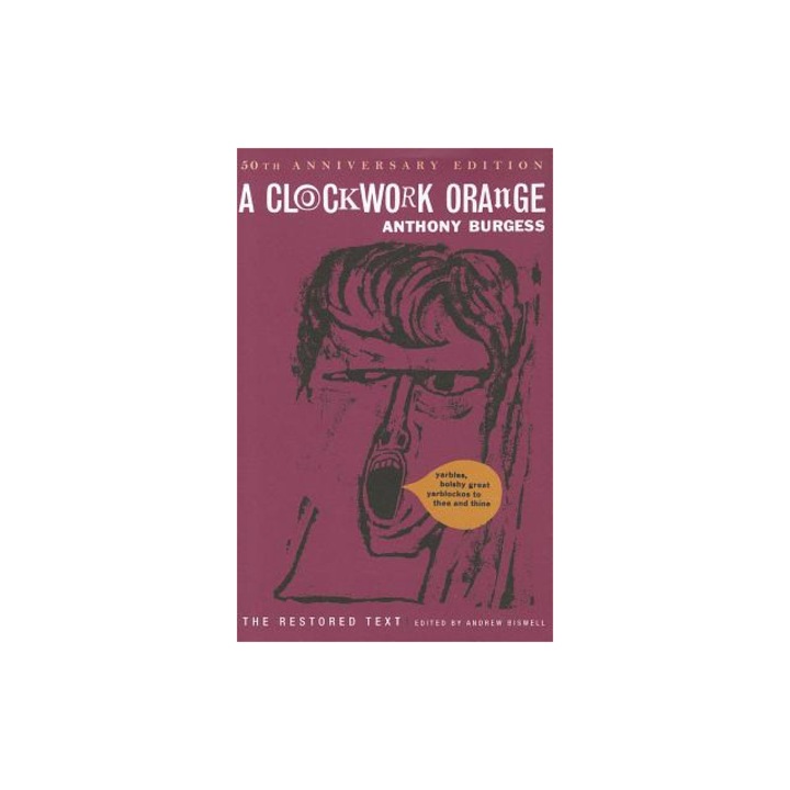 A Clockwork Orange, Anthony Burgess