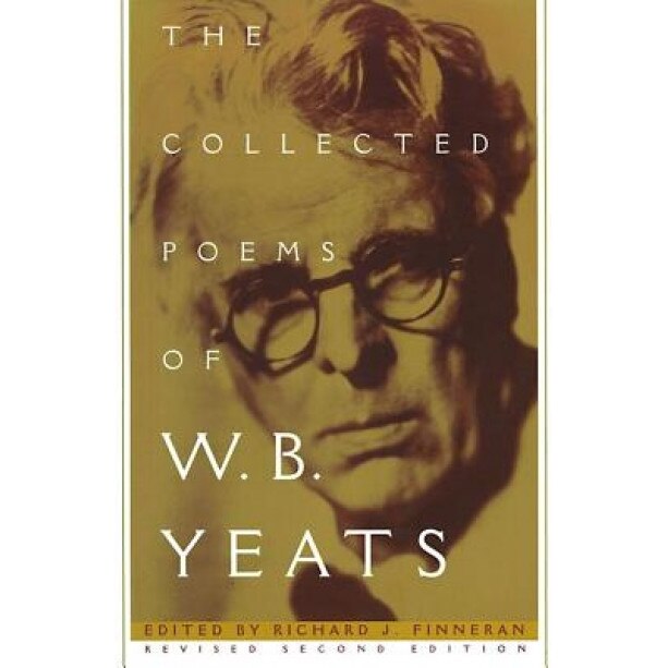 The Collected Poems of W.B. Yeats: Volume 1: The Poems, William Butler Yeats