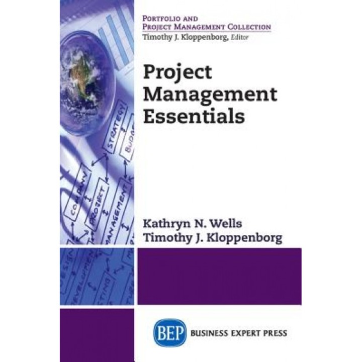 Project Management Essentials - Kathryn Wells (Author)