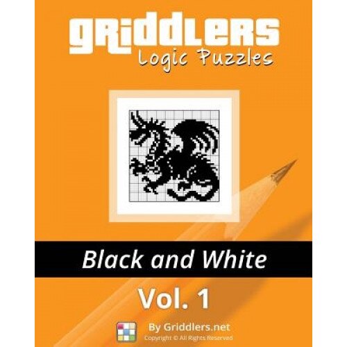 Griddlers Logic Puzzles: Black and White, Griddlers Team (Author)