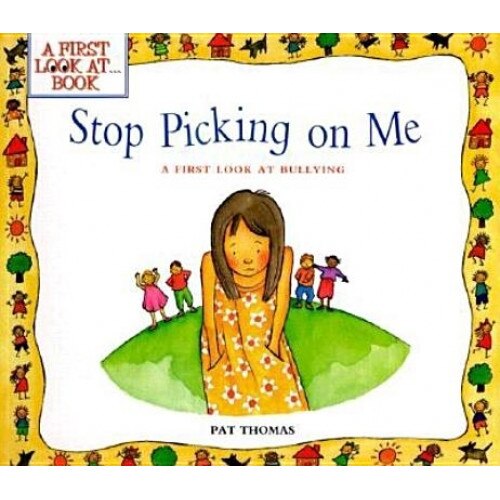 Stop Picking on Me!, Lesley Harker, Pat Thomas