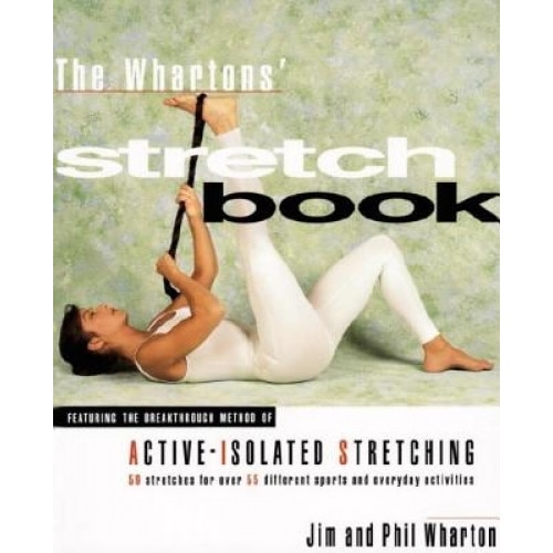 The Whartons' Stretch Book, Phil Wharton, Jim Wharton