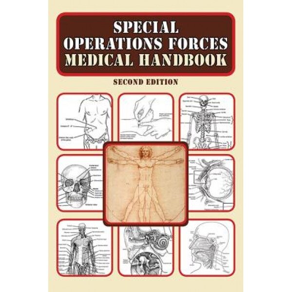Special Operations Forces Medical Handbook - The U S Department of Defense (Author)