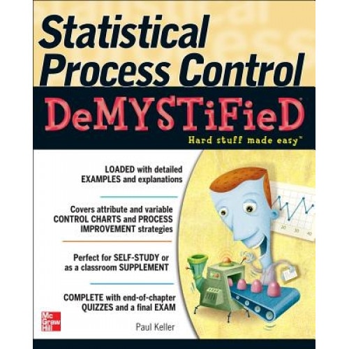 Statistical Process Control Demystified - Paul Keller (Author)