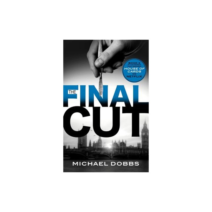 The Final Cut, Michael Dobbs