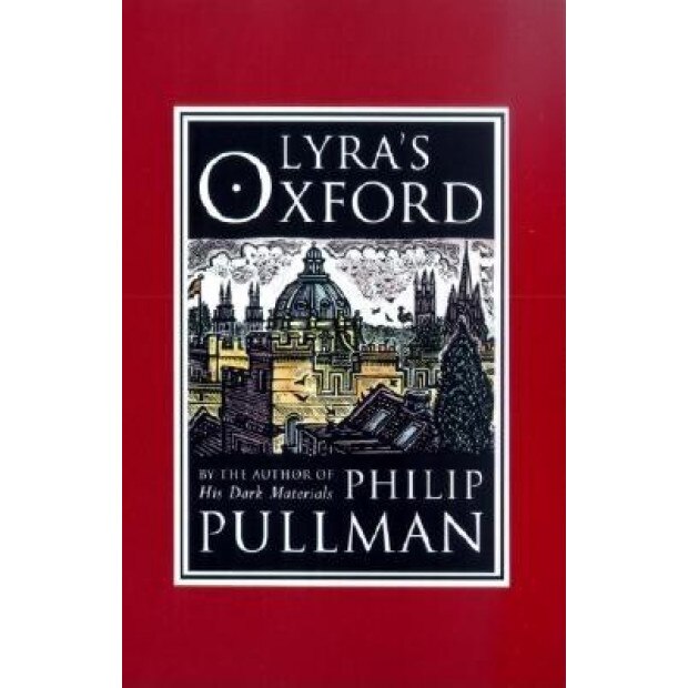 Lyra's Oxford, Philip Pullman
