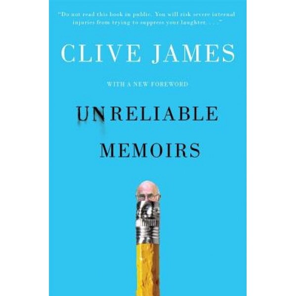 Unreliable Memoirs, Clive James