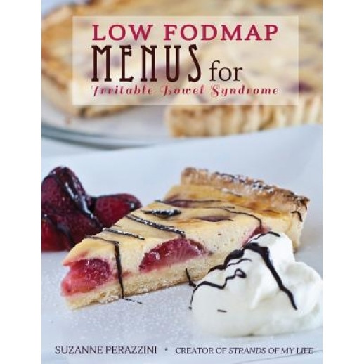 Low Fodmap Menus for Irritable Bowel Syndrome: Menus for Those on a Low Fodmap Diet, Suzanne Perazzini (Author)