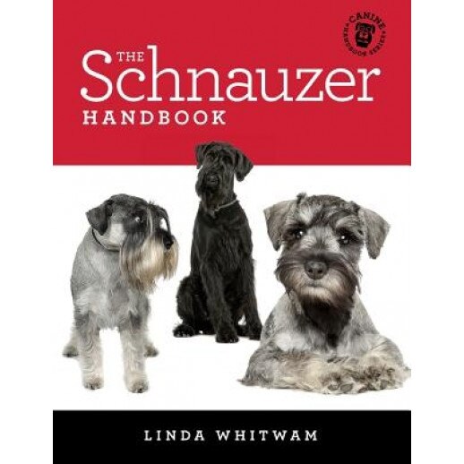 The Schnauzer Handbook: Your Questions Answered, Linda Whitwam (Author)