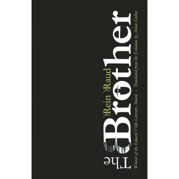 The Brother, Rein Raud (Author)
