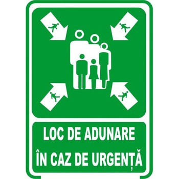 Loc de adunare in caz de urgenta - Indicator securitate autocolant Loc de adunare in caz de urgenta - Indicator securitate autocolant