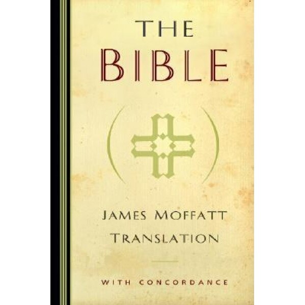 James Moffatt Bible-OE-Non-Sequential,