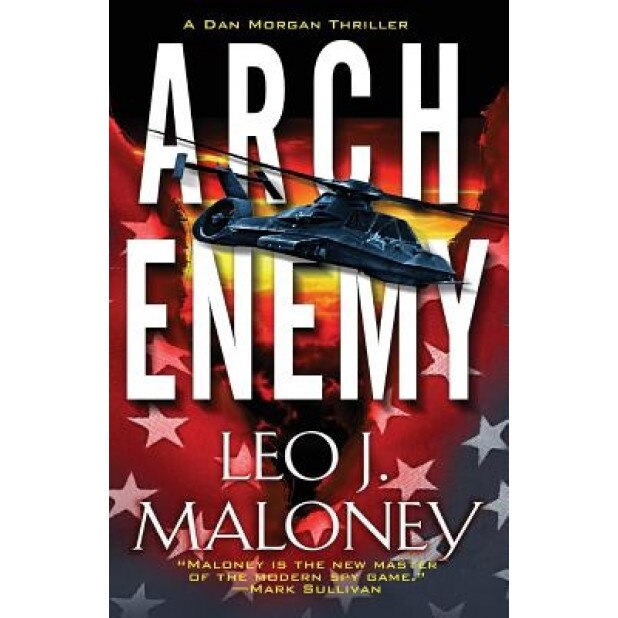 Arch Enemy, Leo J. Maloney (Author)
