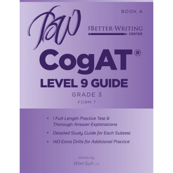 Cogat Level 9 (Grade 3) Guide: Book a, Won Suh (Author) Cogat Level 9 (Grade 3) Guide: Book a, Won Suh (Author)