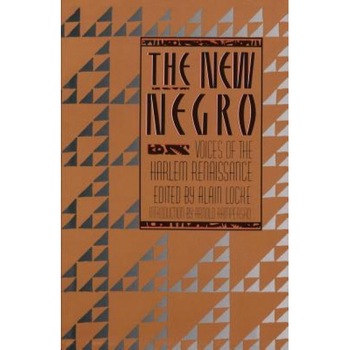 The New Negro, The New Negro,
