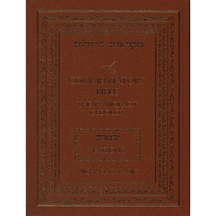 Commentator's Bible-FL-JPS Miqra'ot Gedolot: Exodus, Michael Carasik (Translator)