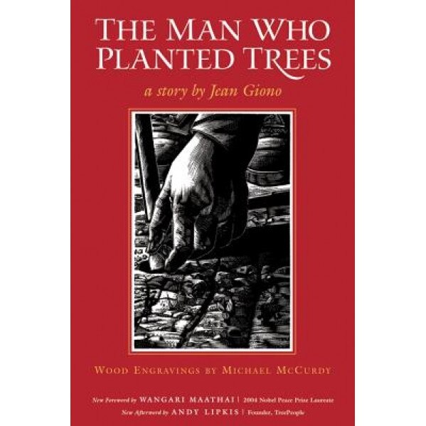 The Man Who Planted Trees, Jean Giono (Author)