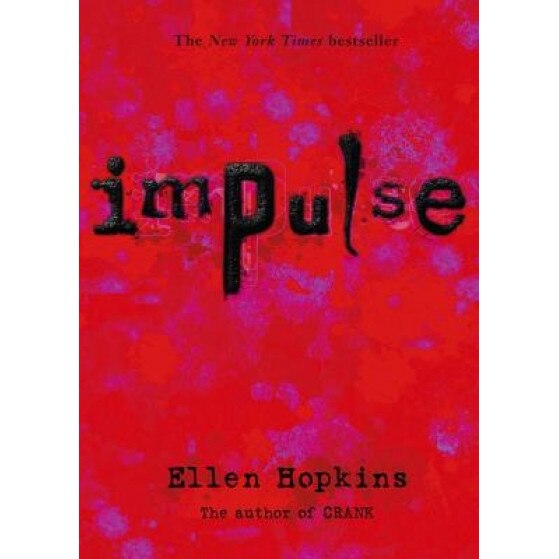 Impulse, Ellen Hopkins