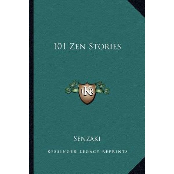 101 Zen Stories, Senzaki (Author)