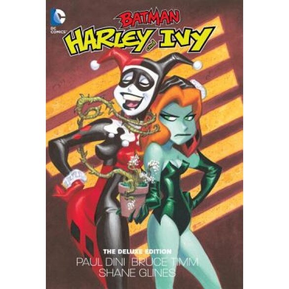 Harley and Ivy, Paul Dini (Author)