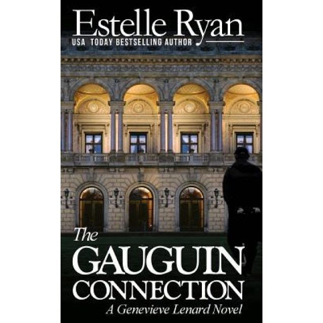 The Gauguin Connection: A Genevieve Lenard Novel, Estelle Ryan (Author)