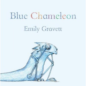 Blue Chameleon, Emily Gravett Blue Chameleon, Emily Gravett