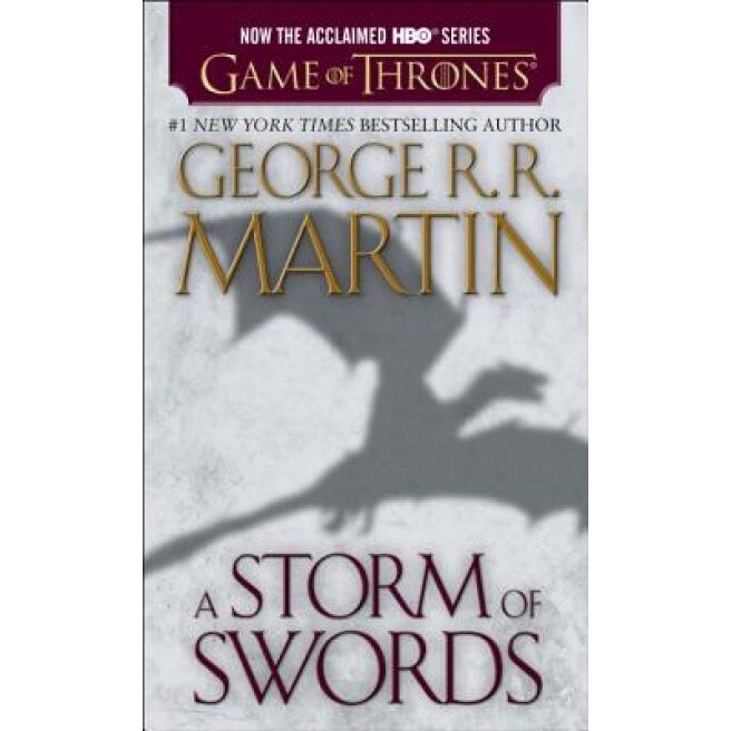 A Storm of Swords, George R. R. Martin (Author)