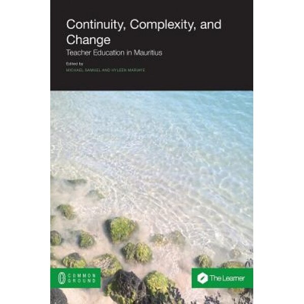 Continuity, Complexity, and Change, Michael Anthony Samuel (Editor)