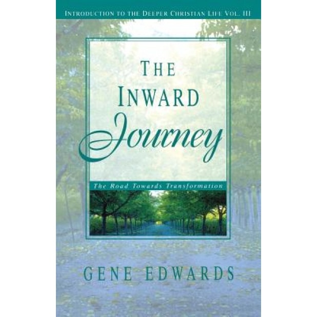 The Inward Journey, Gene Edwards