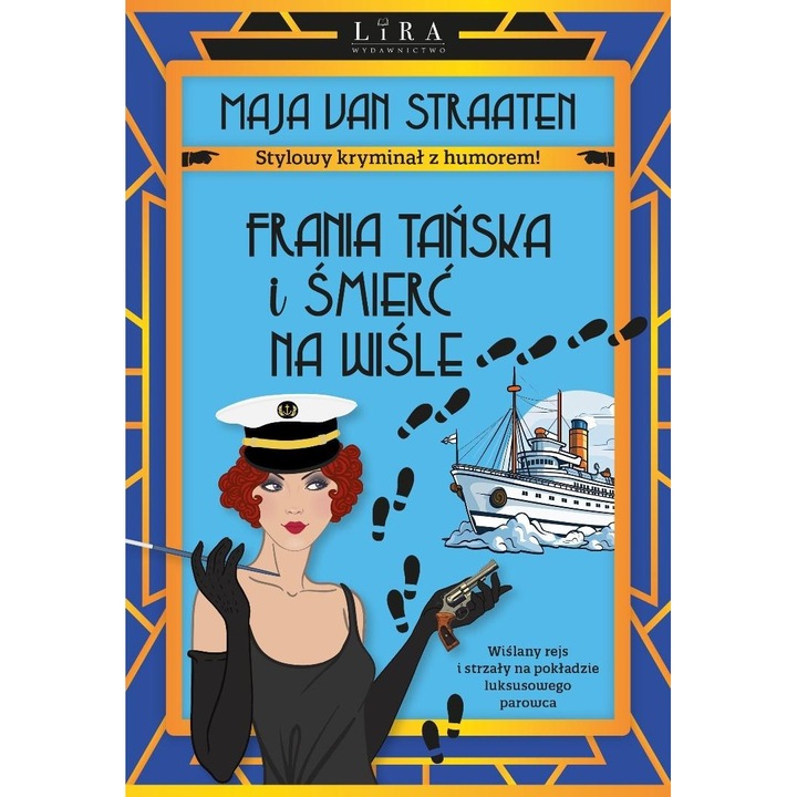 Frania Tanska és a halál a Visztulán, Lira Publishing, fikció, 2023