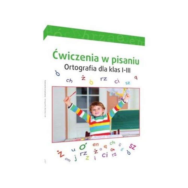 Gyakorló feladatok helyesírásból I-III. osztályosoknak, SBM, fehér/zöld
