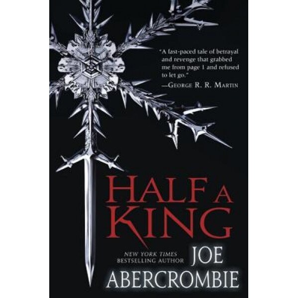 Half a King, Joe Abercrombie (Author)