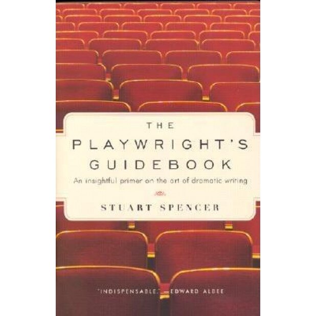 Playwright's Guidebook, Stuart Spencer