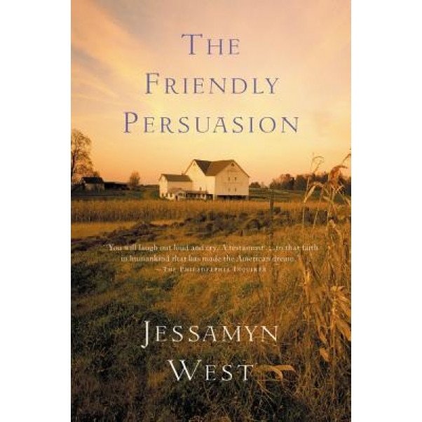 The Friendly Persuasion, Jessamyn West