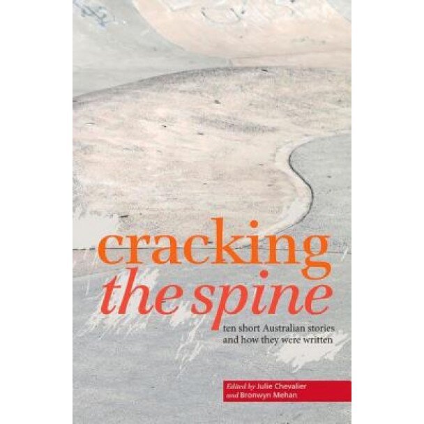 Cracking the Spine, Julie Chevalier (Editor)