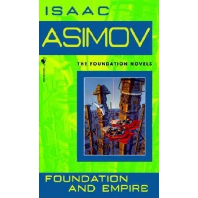 Foundation and Empire, Isaac Asimov