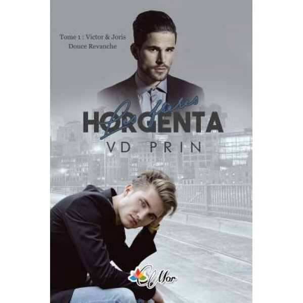 Victor & Joris: Douce Revanche, V. D. Prin (Author)