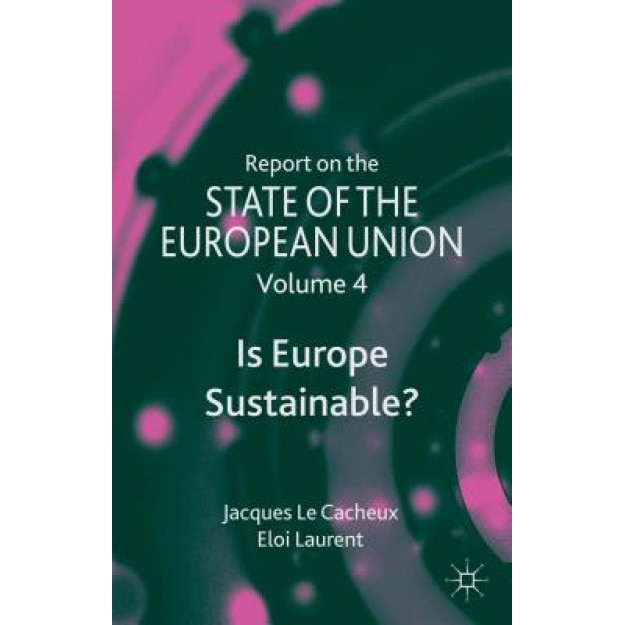 Report on the State of the European Union, Jacques Le Cacheux (Author)