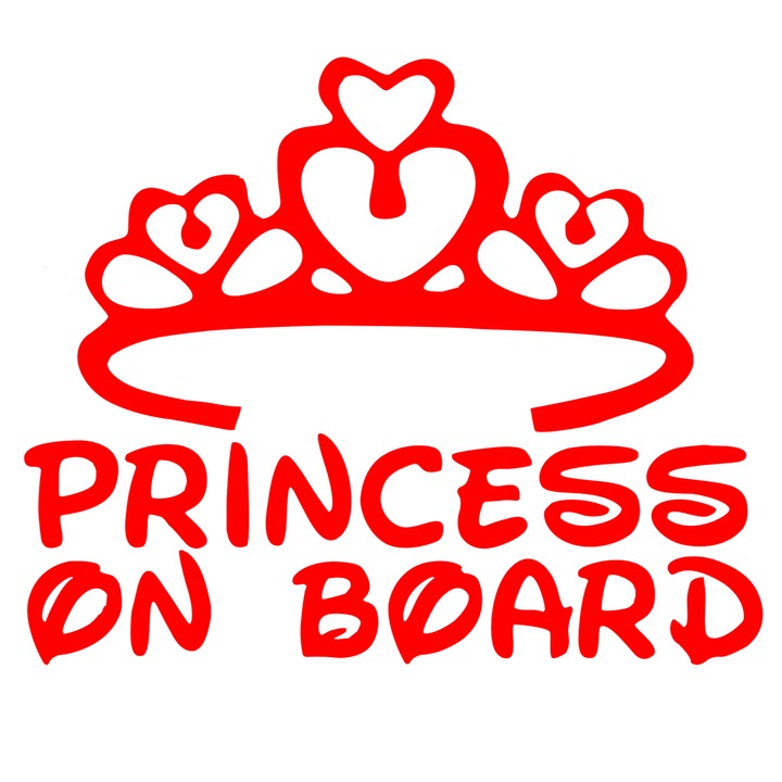 Sticker auto moto decorativ, tuning, rezistent la apa si UV, Princess on Board, rosu, 18x15cm