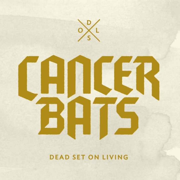 Cancer Bats: Dead Set on Living [CD]