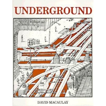 Underground, David Macaulay Underground, David Macaulay