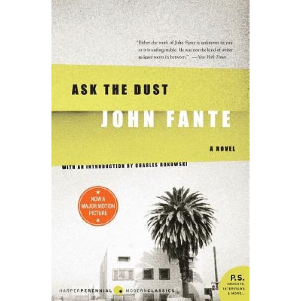 Ask the Dust, John Fante