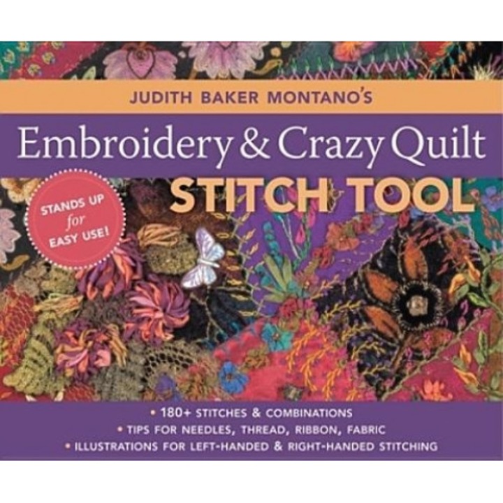 Judith Baker Montano's Embroidery and Crazy Quilt Stitch Tool, Judith Baker Montano