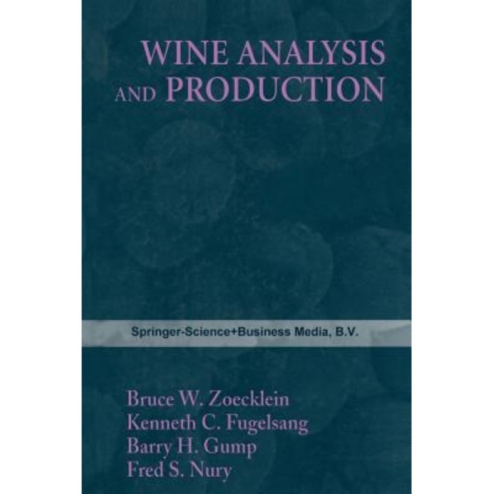 Wine Analysis and Production, Zoecklein (Editor)