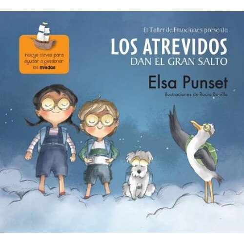 El Taller de Emociones. Los Atrevidos Dan El Gran Salto #1 / The Daring Take the Plunge #1, Elsa Punset (Author)