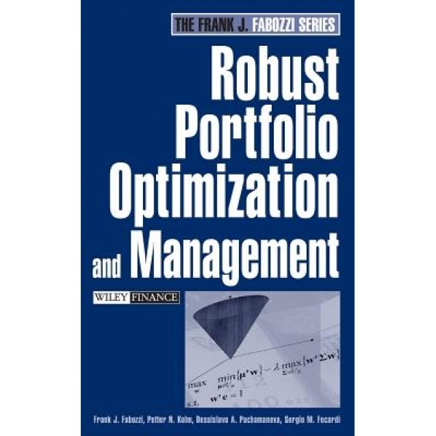 Robust Portfolio Optimization and Management - Frank J. Fabozzi (Author)