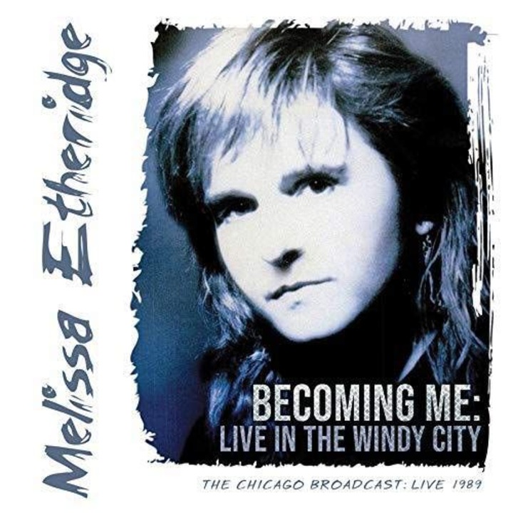 Melissa Etheridge: Becoming Me: Live In The Windy City [2CD]