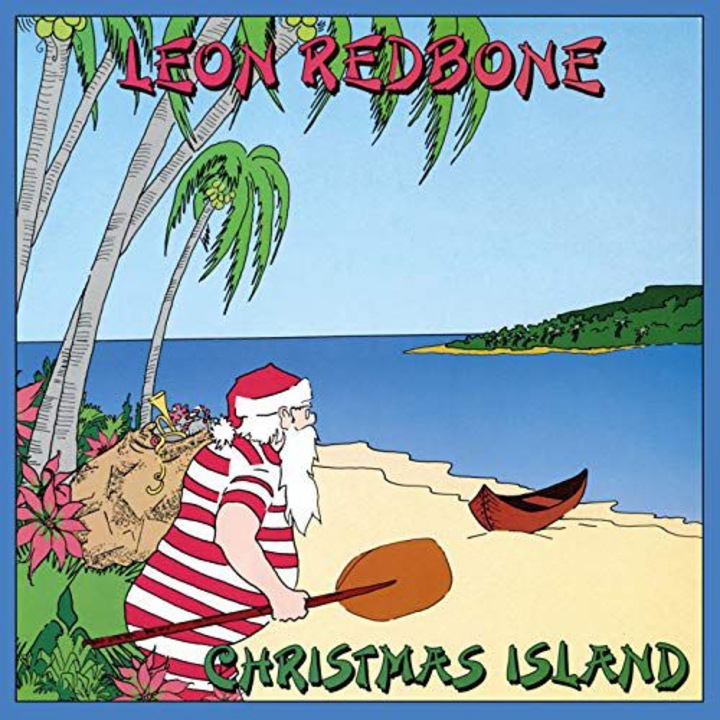 Leon Redbone: Christmas Island [CD]