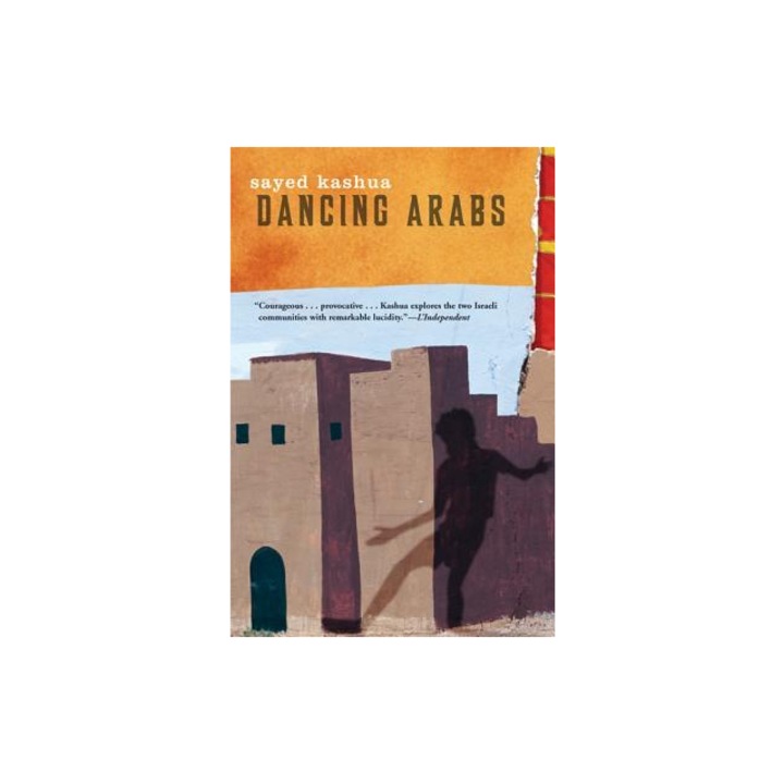 Dancing Arabs, Sayed Kashua