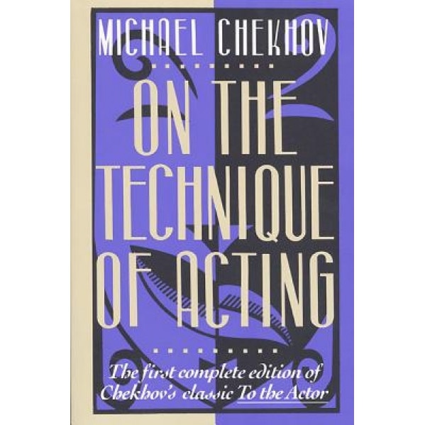 On the Technique of Acting, Michael Chekhov, Nor Simpson
